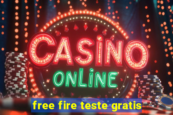 free fire teste gratis